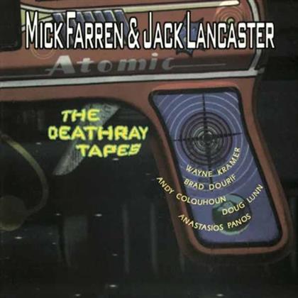 Mick Farren & Jack Lancaster - Deathray Tapes