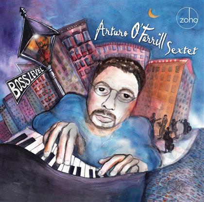 Arturo O'Farrill - Boss Level