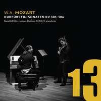 David Grimal, Mathieu Dupouy & Wolfgang Amadeus Mozart (1756-1791) - Kurfürstin Sonaten Kv 301-306