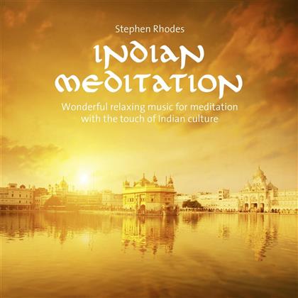 Stephen Rhodes - Indian Meditation