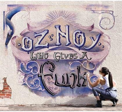Noy Oz - Who Gives A Funk
