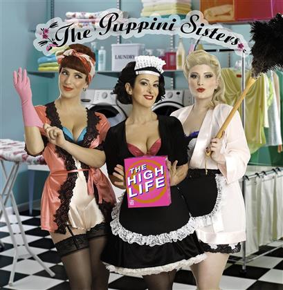 The Puppini Sisters - Highlife