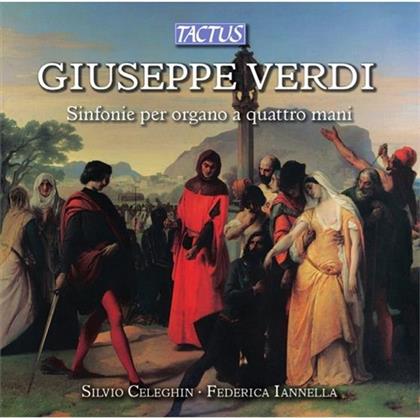 Giuseppe Verdi (1813-1901), Silvio Celeghin & Federica Iannella - Sinfonie Per Organo A 4 Mani
