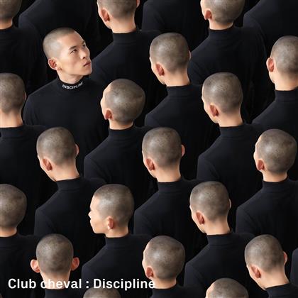 Club Cheval - Discipline (LP)