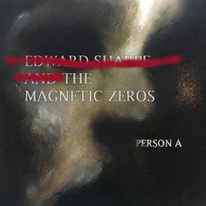 Edward Sharpe & The Magnetic Zeros - Person A (LP + Digital Copy)