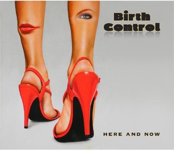 Birth Control - Here And Now