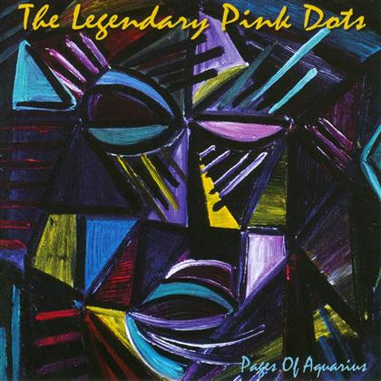 The Legendary Pink Dots - Pages Of Aquarius