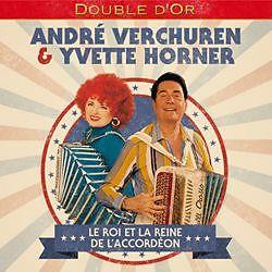 Andre Verchuren & Yvette Horner - Le Roi Et La Reine De L'Accordeon (2 CD)
