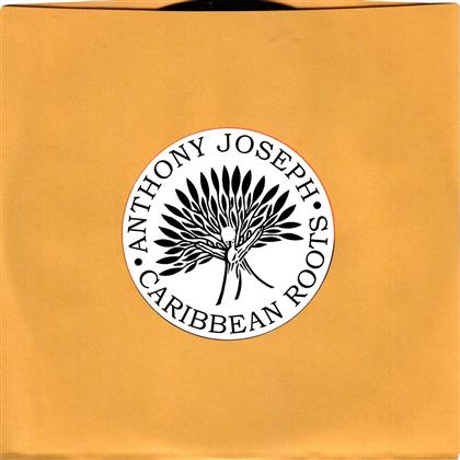 Anthony Joseph - Neckbone (Limited Edition, 12" Maxi)
