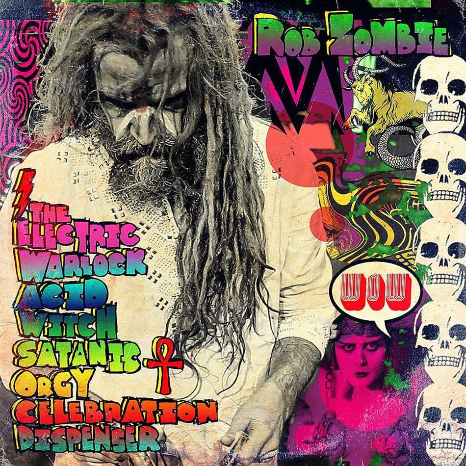 Rob Zombie - Electric Warlock Acid Witch Satanic Orgy Celebration Dispenser (LP + Digital Copy)