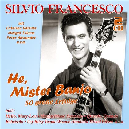 Silvio Francesco - He, Mister Banjo-50 (2 CDs)