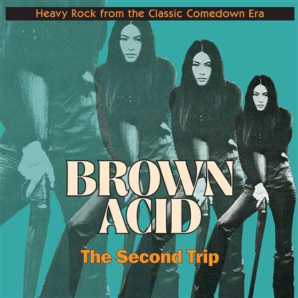 Brown Acid: Second Trip (LP)