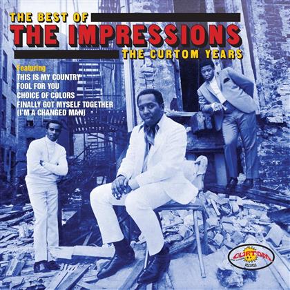 The Impressions - Best Of The Impressions: The Curtom Years