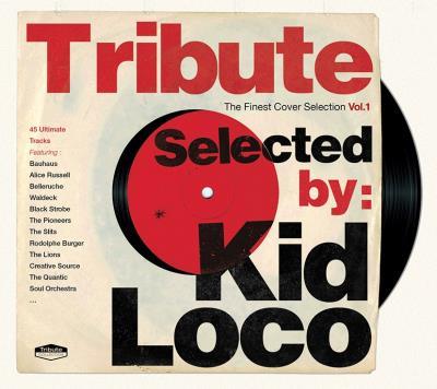 Tribute - The Finest Cover Songs Vol. 1 - (Selected By Kid Loco) (3 CD)