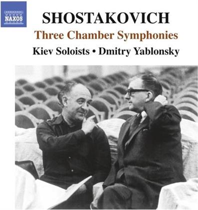 Dimitri Schostakowitsch (1906-1975), Dmitry Yablonsky & Kiev Soloists - Three Chamber Symphonies