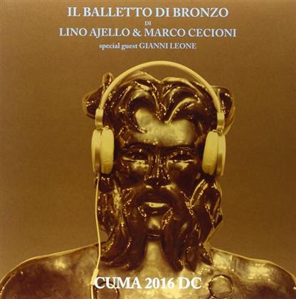 Il Balletto Di Bronzo - Cuma 2016 D.C. (2 LPs)