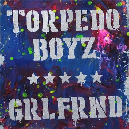Torpedo Boyz - Grlfrnd (Limited Edition, 12" Maxi)
