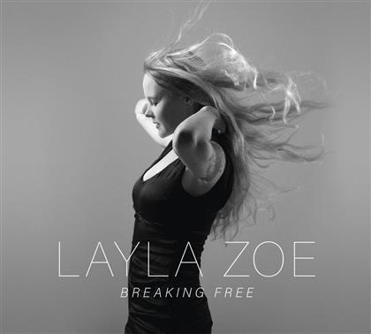 Layla Zoe - Breaking Free (LP)