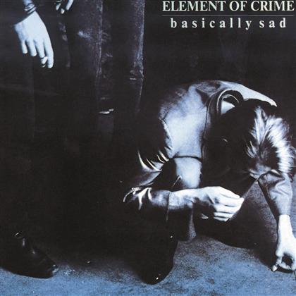 Element Of Crime - Basically Sad - 2016 Version (LP)