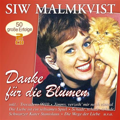 Siw Malmkvist - Danke Fuer Die Blumen-50 (2 CDs)