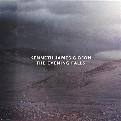 Kenneth James Gibson - Evening Falls (LP + Digital Copy)