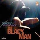 Chuck D (Public Enemy) - Black In Man