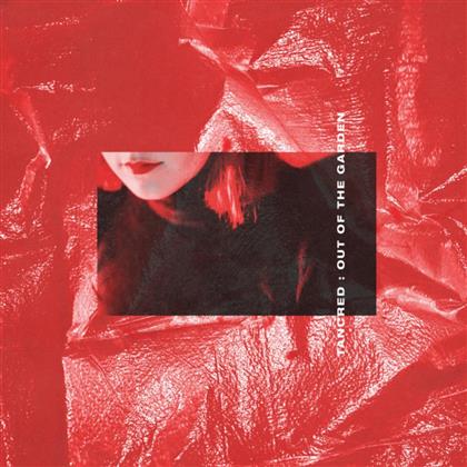 Tancred - Out Of The Garden (LP + Digital Copy)