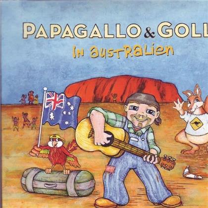 Papagallo & Gollo (Gölä) - In Australien - Hardcover (CD + Buch)