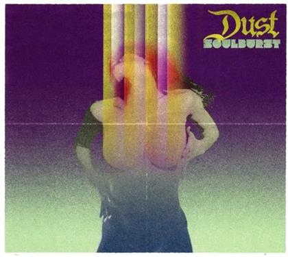 Dust - Soulburst (LP)
