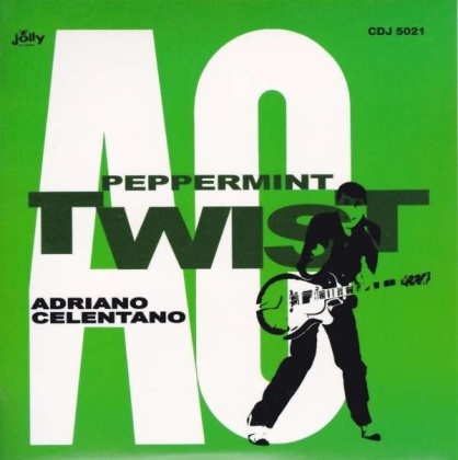 Adriano Celentano - Peppermint Twist (Reissue)