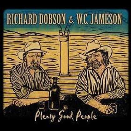 Richard Dobson & W.C. Jameson - Plenty Good People