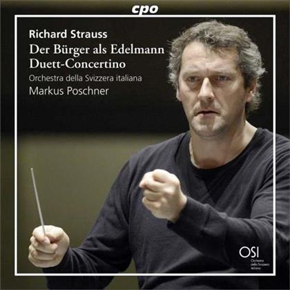 Richard Strauss (1864-1949), Markus Poschner & Orchestra Della Svizzera Italiana - Der Buerger Als Edelmann - Duett-Concertino