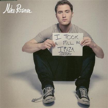 Mike Posner - I Took A Pill In Ibiza - 2 Track