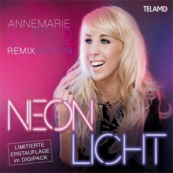 Annemarie Eilfeld (DSDS) - Neonlicht (Neue Version)