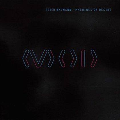 Peter Baumann - Machines Of Desire (LP)