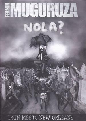 Fermin Muguruza - Nola - Irun Meets New Orleans (CD + DVD)