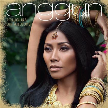 Anggun - Toujours Un Ailleurs/Op Moins Cher