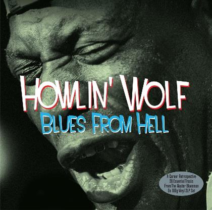 Howlin' Wolf - Blues From Hell - Not Now Records (2 LPs)