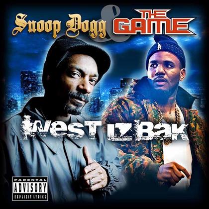 Snoop Dogg & The Game (Rap) - West Iz Back