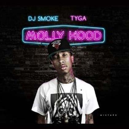 DJ Smoke & Tyga (Rap) - Molly Hood