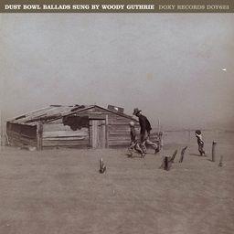 Woody Guthrie - Dust Bowl Ballads - 2016 Version (LP)