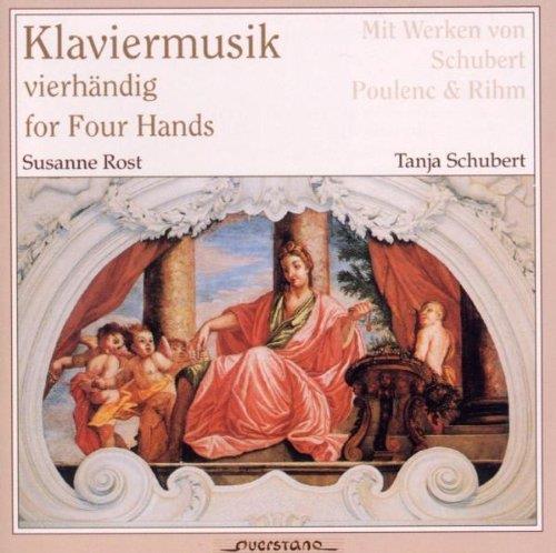 Tanja Schubert, Franz Schubert (1797-1828), Francis Poulenc (1899-1963), Wolfgang Michael Rihm (*1952) & Susanne Rost - Klaviermusik Vierhändig / For Four Hands