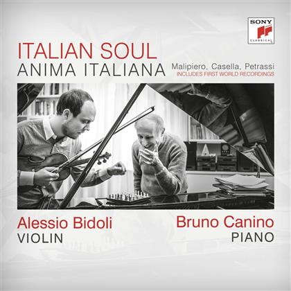 Alessio Bidoli, Bruno Canino, Antonio Bazzini, Alfredo Casella (1883-1947) & Gian Francesco Malipiero (1882-1973) - Anima Italiana