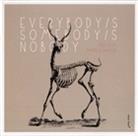 Fred Frith & Darren John - Everybody's Somebody's Nobody