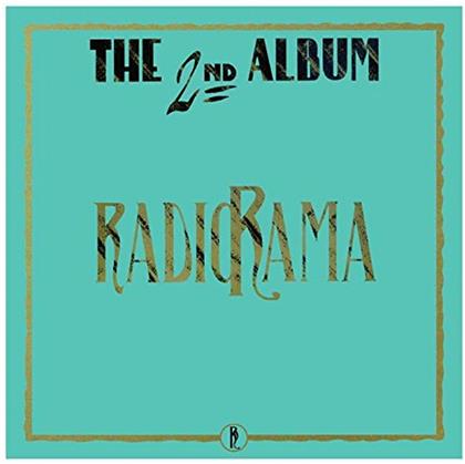 Radiorama - Second (30th Anniversary Edition, 2 CDs)