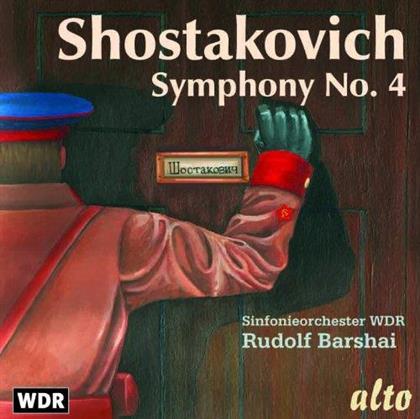 Dimitri Schostakowitsch (1906-1975), Rudolf Barshai & Sinfonieorchester WDR - Symphony No. 4