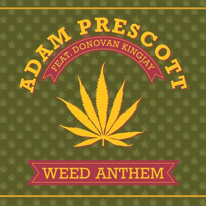 Adam Prescott - Weed Anthem (12" Maxi)