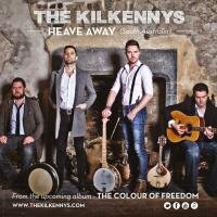 The Kilkennys - Heave Away
