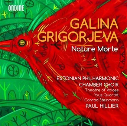 Estonian Philharmonic Chamber Choir, Galina Grigorjeva (*1962) & Paul Hillier - Nature Morte