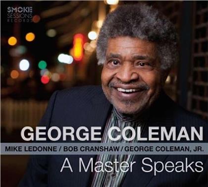 George Coleman - Master Speaks (Digipack)